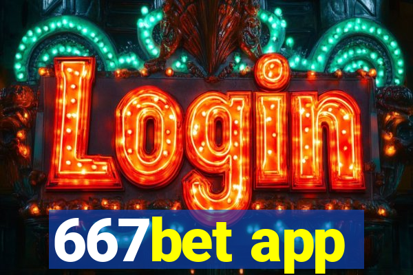 667bet app